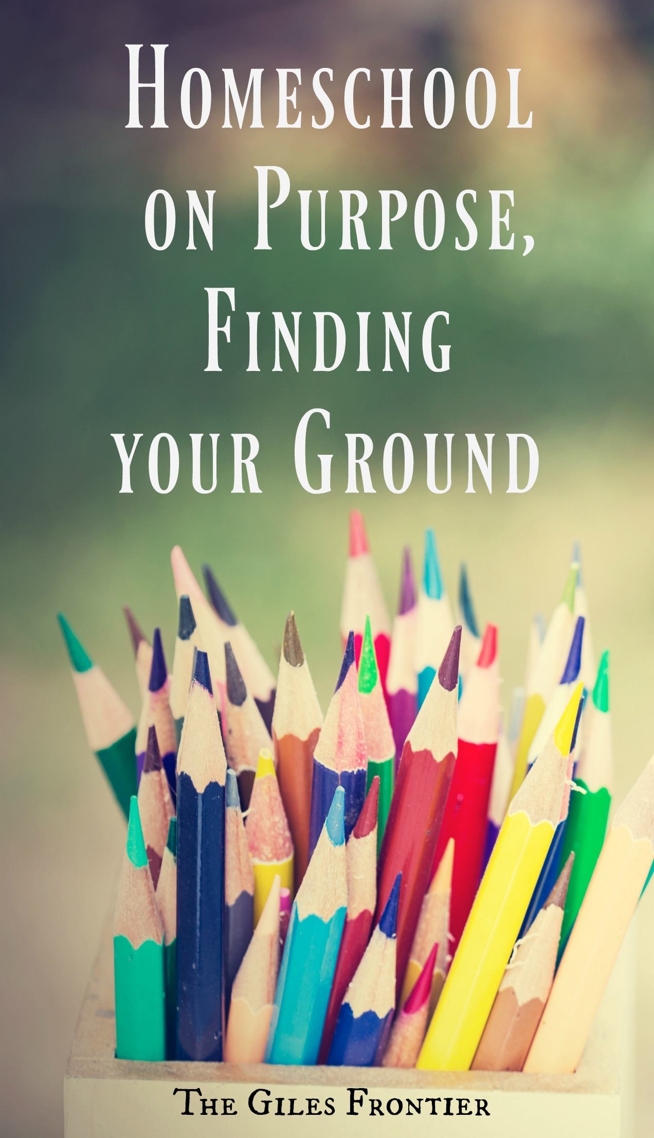homeschooling with purpose